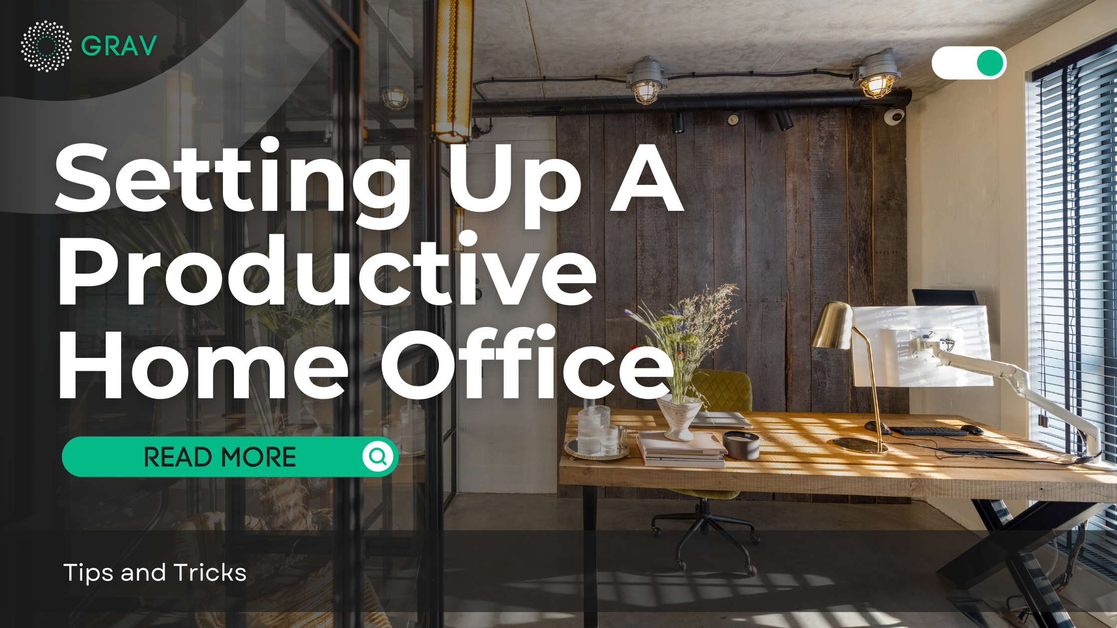 Setting Up a Productive and Functional Home Office